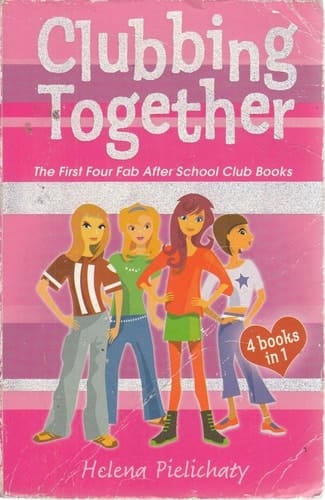 Clubbing Together : The First Four Fab After School Club Books