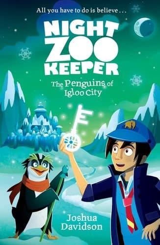 Night Zookeeper: the Penguins of Igloo City