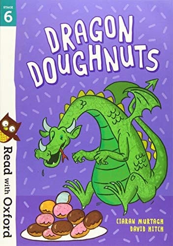 Read with Oxford: Stage 6: Dragon Doughnuts (Read with Oxford)