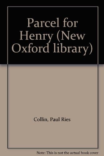 Parcel for Henry (New Oxford Library)