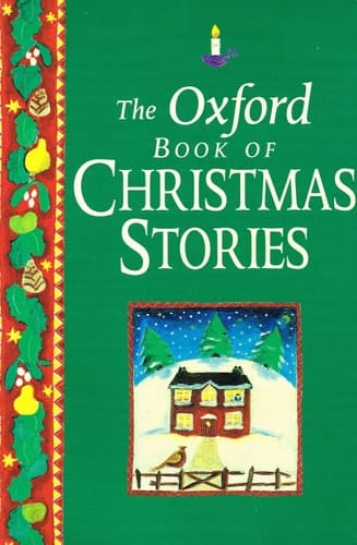 An Oxford Book of Christmas Stories