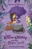 Willow Wildthing And The Magic Spell