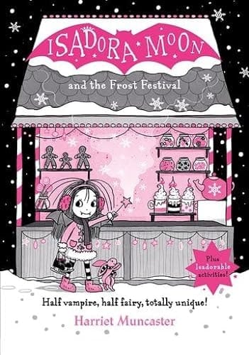 Isadora Moon And The Frost Festival