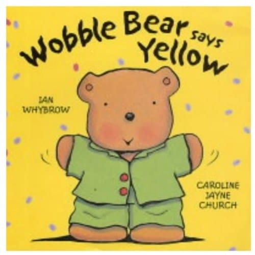 Wobble Bear Says Yellow