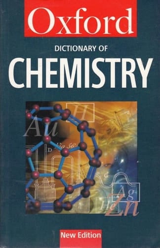 A Dictionary of Chemistry (Oxford Quick Reference)