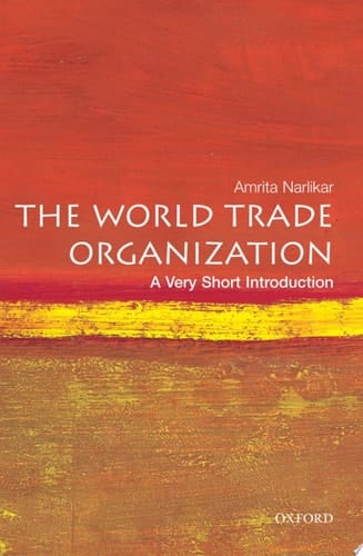 The World Trade Organization: A Very Short Introduction