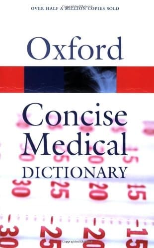 Concise Medical Dictionary (Oxford Paperback Reference)