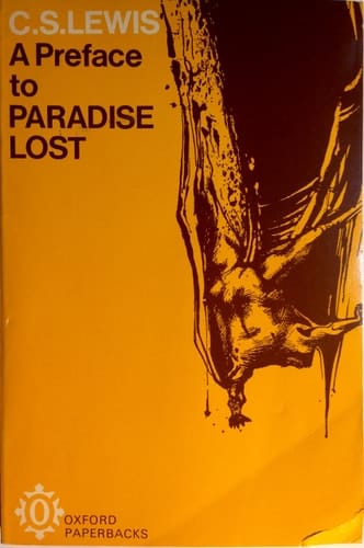 'A PREFACE TO ''PARADISE LOST'' (OXFORD PAPERBACKS)'