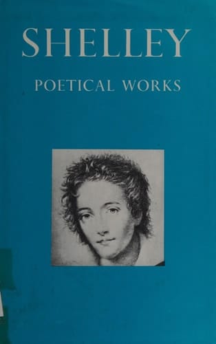 Poetical works [of] Shelley; (Oxford paperbacks, 202)