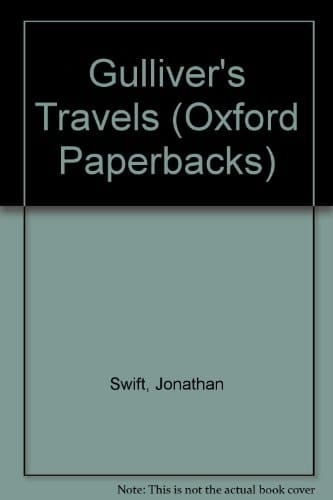 Gulliver's travels, and other writings (Oxford paperbacks ; 373)