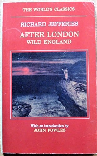 After London or Wild England (The World's Classics)