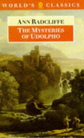 The Mysteries of Udolpho (The World's Classics)