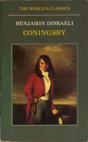 Coningsby (The World's Classics)