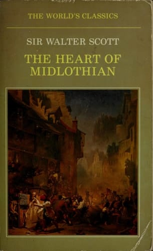 The Heart of Midlothian (The World's Classics)