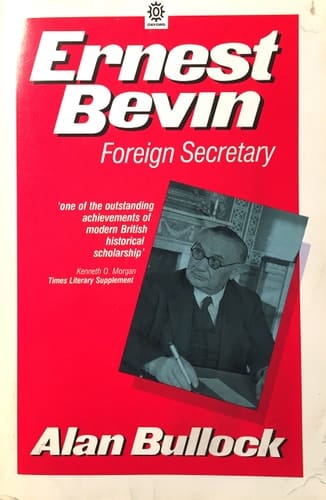 Ernest Bevin, Foreign Secretary: 1945-1951