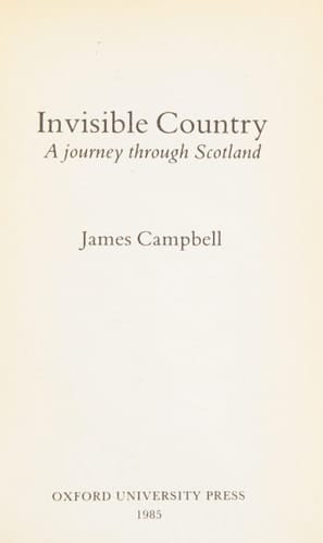 Invisible country: A journey through Scotland