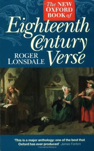 The New Oxford Book of Eighteenth-Century Verse (Oxford Books of Verse)