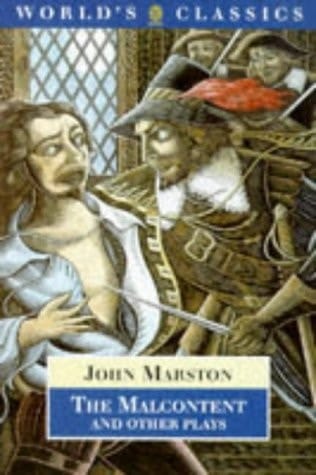 The Malcontent and Other Plays (The World's Classics)