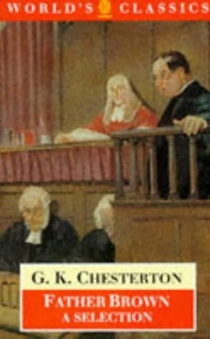 Father Brown--A Selection (The World's Classics)