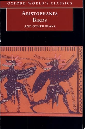 Birds and Other Plays (Oxford World's Classics)