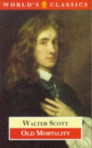 Old Mortality (The World's Classics)