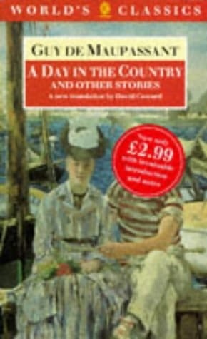A Day in the Country and Other Stories (The World's Classics)