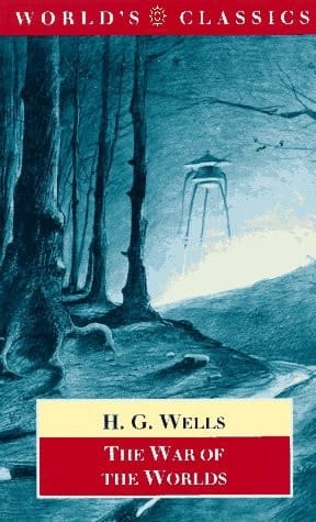 The War of the Worlds (The World's Classics)