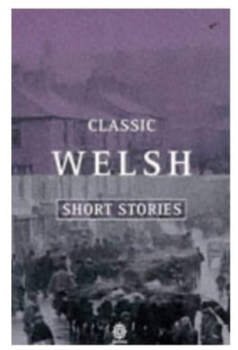 Classic Welsh Short Stories (Oxford Paperbacks)