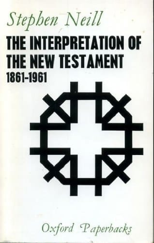 The Interpretation of the New Testament, 1861-1961