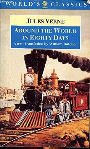 Around the World in Eighty Days: The Extraordinary Journeys (The World's Classics)