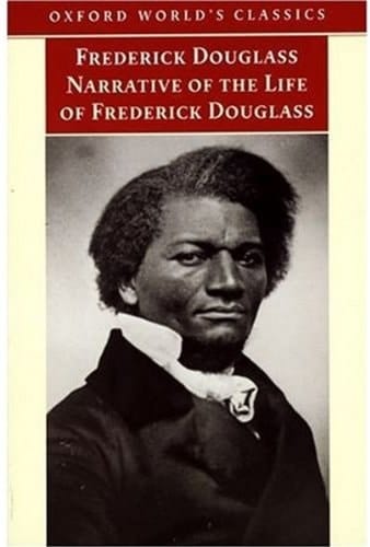 Narrative of the Life of Frederick Douglass, an American Slave (Oxford World's Classics)