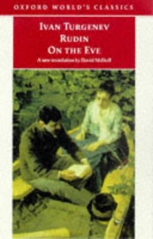 Rudin; On the Eve (Oxford World's Classics)