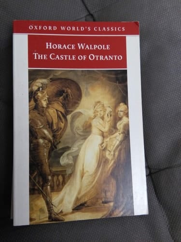The Castle of Otranto: A Gothic Story