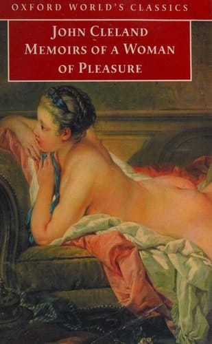 Memoirs of a Woman of Pleasure (Oxford World's Classics)