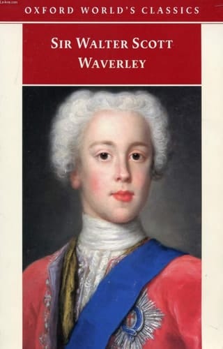Waverley: or 'Tis Sixty Years Since (Oxford World's Classics)