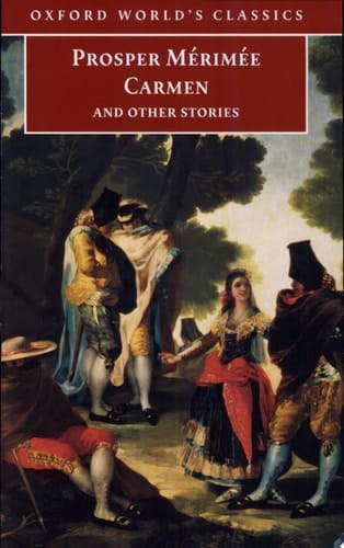Carmen and Other Stories (Oxford World's Classics)