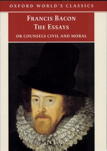 The Essays or Counsels Civil and Moral (Oxford World's Classics)