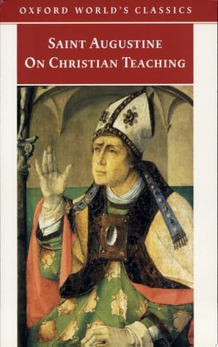 On Christian Teaching (Oxford World's Classics)