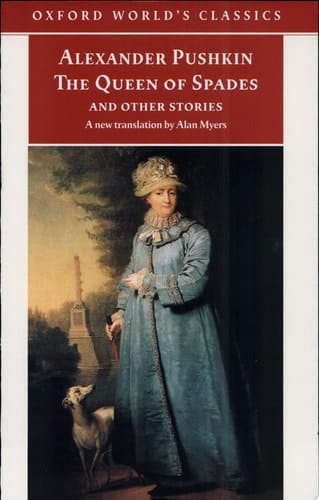 The Queen of Spades and Other Stories : A New Translation