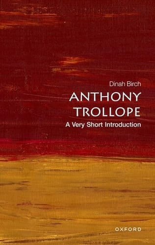 Anthony Trollope: A Very Short Introduction (Very Short Introductions)
