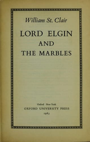 Lord Elgin and the Marbles