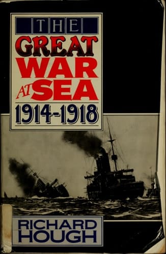 The Great War at Sea, 1914-1918