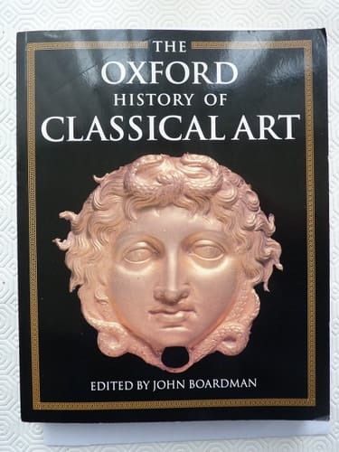 The Oxford History of Classical Art