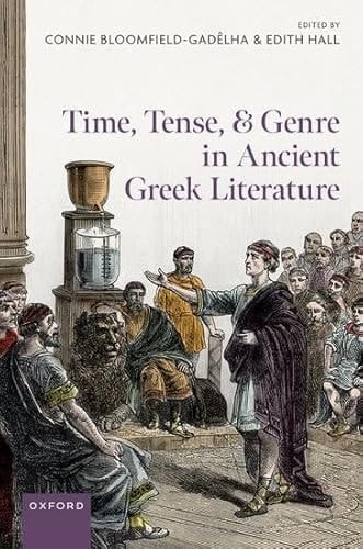 Time, Tense, and Genre in Ancient Greek Literature