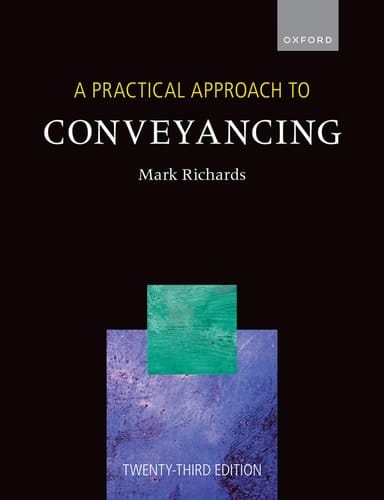 A Practical Approach to Conveyancing (A Practical Approach)