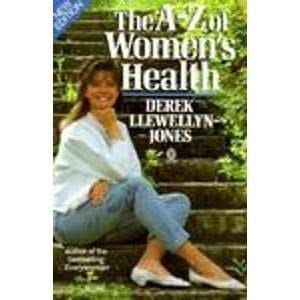 The A-Z of Women's Health (Oxford Paperback Reference)