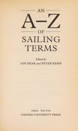 An A-Z of Sailing Terms (Oxford Quick Reference)
