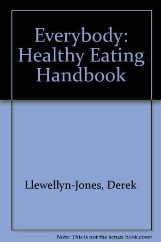 Everybody: The Healthy Eating Handbook