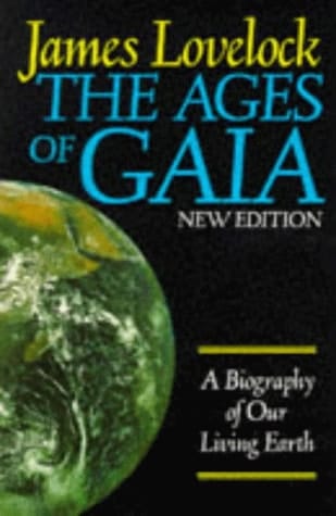 The Ages of Gaia: A Biography of Our Living Earth