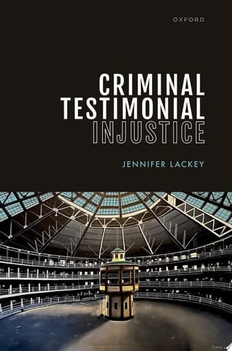 Criminal Testimonial Injustice